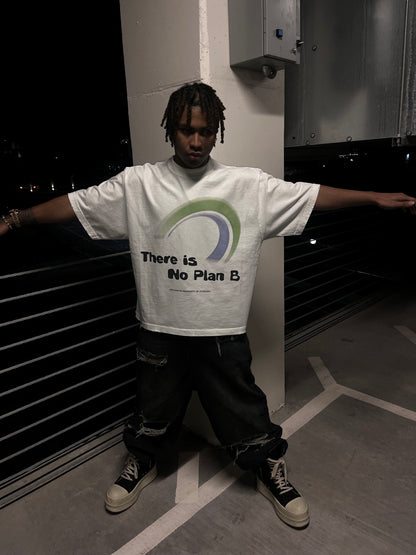 No plan b tee