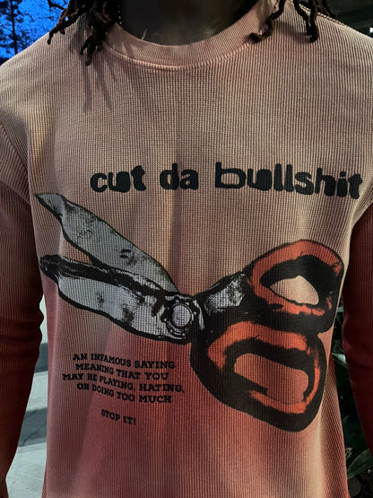 Cut the bullsh!t