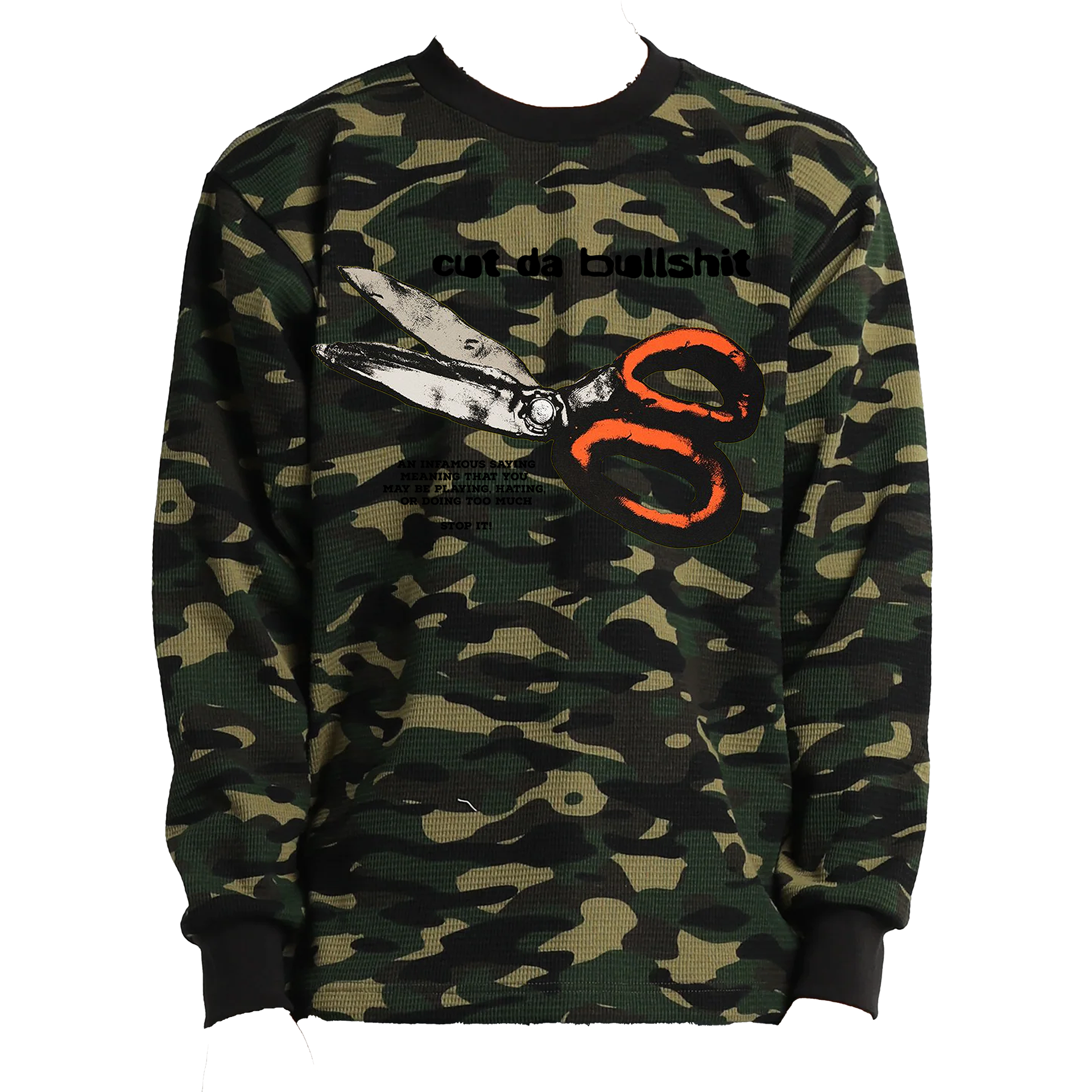 Camo Cut Da Bullsh!t LS